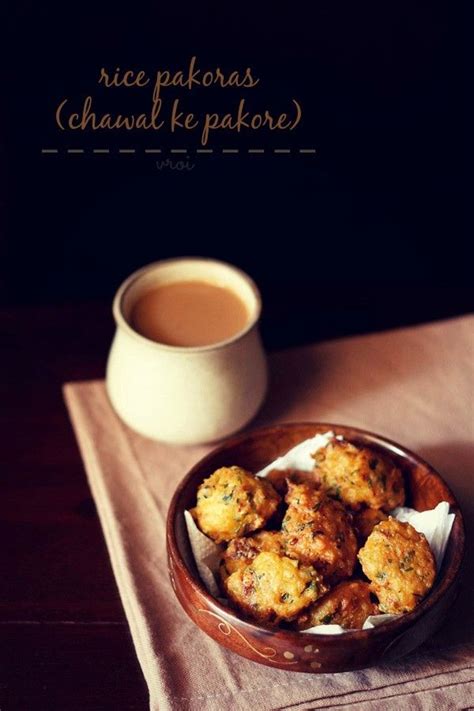 Rice Pakora Recipe With Step By Step Photos Fritters Or Pakoras Made From Cooked Rice Or Left