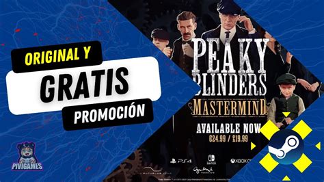 Terminado Están REGALANDO PEAKY BLINDERS Mastermind para STEAM YouTube