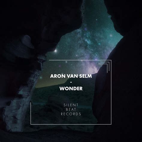 Wonder Single By Aron Van Selm Spotify