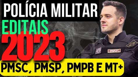 Concurso Pol Cia Militar Editais Previstos Em Todo O Pa S Pm