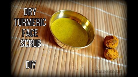 How To Make Dry Turmeric Face Scrub For Glowing Skin Recipe Bowl Of Herbs Youtube