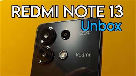 Xiaomi Redmi Note 13 Unboxing configuración y primeras impresiones en