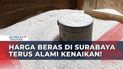 Kenaikan Harga Beras Terpantau Di Pasar Wonokromo Surabaya Youtube