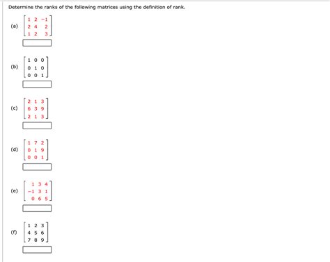 Solved Determine The Ranks Of The Following Matrices Using Chegg