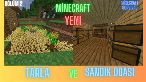 I Yeni Tarla Ve Sand K Odas I Minecraft Survival B L M Youtube