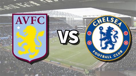 Aston Villa vs Chelsea live stream: How to watch FA Cup fourth round ...