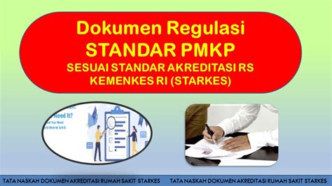 Dokumen Regulasi Untuk Standar Pmkp Sesuai Standar Akreditasi Kemenkes