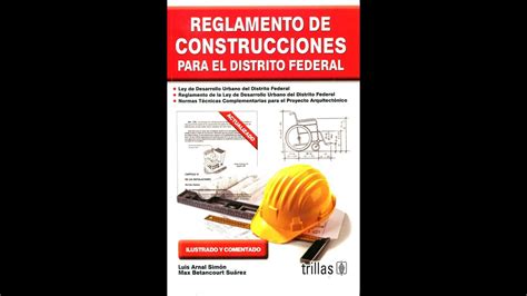 Reglamento De Construcci N Cdmx En Pdf Youtube