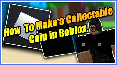 How To Make A Collectable Coin In Roblox Youtube