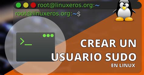 Cómo crear un usuario Sudo en Ubuntu y derivados Linuxeros