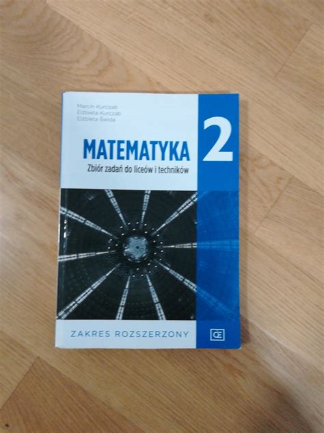 Matematyka Zbi R Zada Lice W I Technik W Rozsz