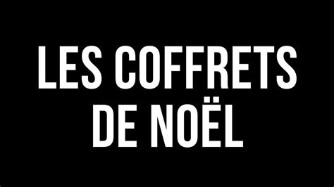 Livre La Chronique De G Rard Collard Les Coffrets De Noel Youtube