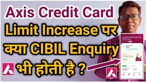 Axis Bank Limit Increase Axis Bank Limit Enhancement For All Axis