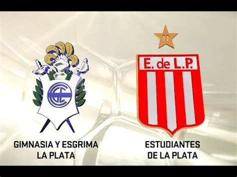 Gimnasia Lp Vs Estudiantes Lp Fecha Torneo De Primera Divisi N