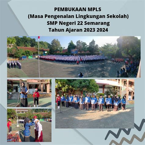 Pembukaan Mpls Masa Pengenalan Lingkungan Sekolah Smp Negeri 22 Semarang