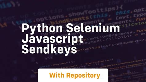 Python Selenium Javascript Sendkeys YouTube