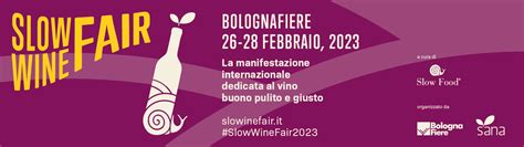 Paese Sera Slow Wine Fair la rivoluzione del vino è a Bologna dal 26