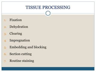 Tissue processing | PPT