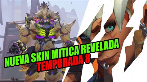 OVERWATCH 2 NUEVA SKIN MITICA DE LA TEMPORADA 8 YouTube