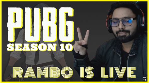 Rg Rambo Is Live India Pubg Pc Duos New Montage Video Is Out