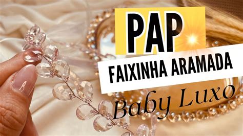 Pap Faixinha Aramada De Luxo Tiara Aramada De Luxo Para Iniciantes