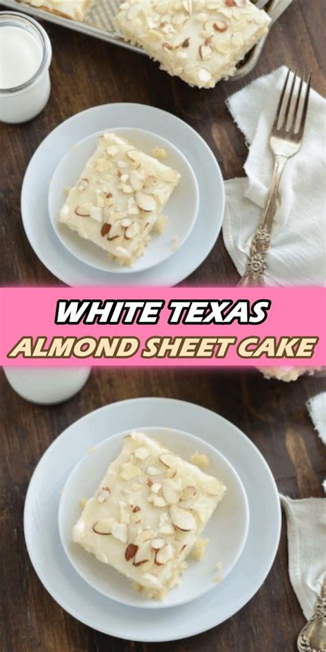 WHITE TEXAS ALMOND SHEET CAKE Yummy Yum