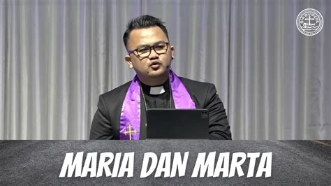 Maria Dan Marta Khotbah Pdt Dimas Arjuna Gulo Youtube