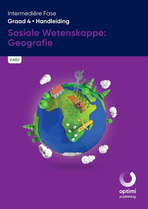 Grade Handleiding Sosiale Wetenskappe Geografie By Impaq Issuu