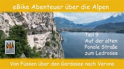 eBike Abenteuer über Alpen I Radreise Füssen Gardasee Verona I Auf