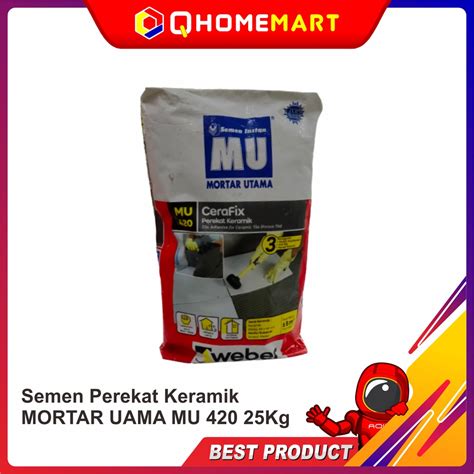 Jual Semen Perekat Keramik MORTAR UTAMA MU 420 25Kg Shopee Indonesia