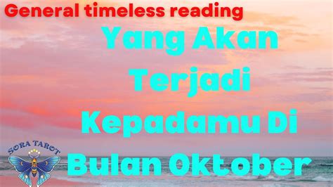 Yang Akan Terjadi Kepadamu Di Bulan Oktober Timeless Reading Youtube