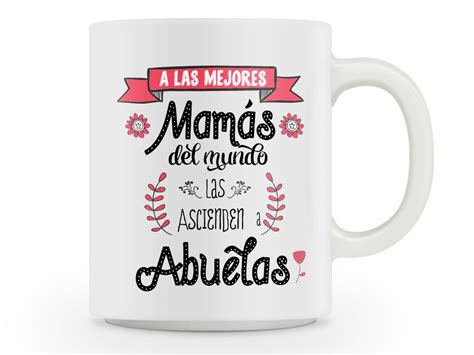 Taza Para Las Abuelas La Cesta Magica Taza Para Mama Regalos Para