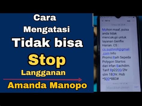 CARA MENGATASI TIDAK BISA STOP LANGGANAN AMANDA MANOPO KARTU TELKOMSEL