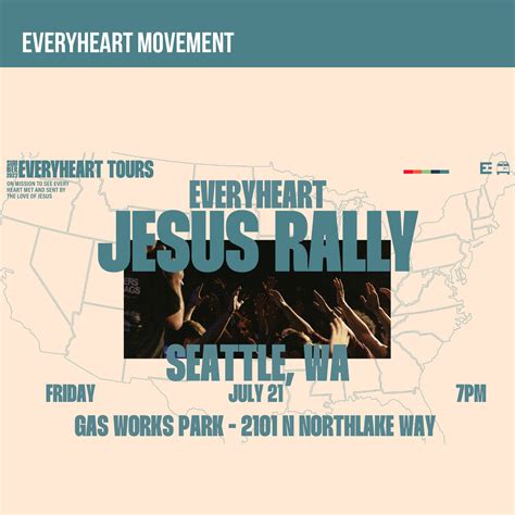 Everyheart Jesus Rally Seattle Wa