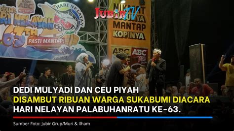 DEDI MULYADI DAN CEU PIYAH DISAMBUT RIBUAN WARGA SUKABUMI DIACARA HARI