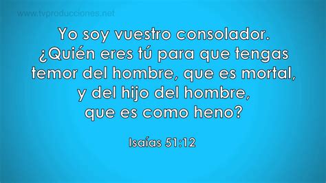 DIOS ES TU CONSUELO PROMESAS DE DIOS ISAÍAS 51 12 YouTube