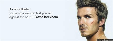 David Beckham Soccer Quotes Quotesgram