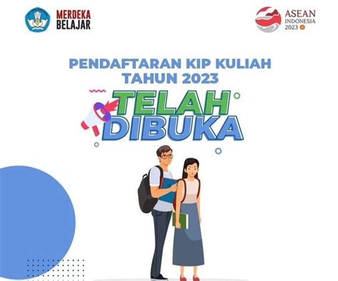 Buruan Daftar Kip Kuliah 2023 Sudah Mulai Dibuka Berikut Syarat Dan Cara Pendaftarannya