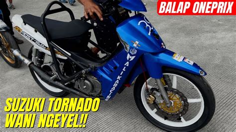 Suzuki Tornado Wani Ngeyel ‼️ Lawannya 125z Satria Dan F1zr Youtube