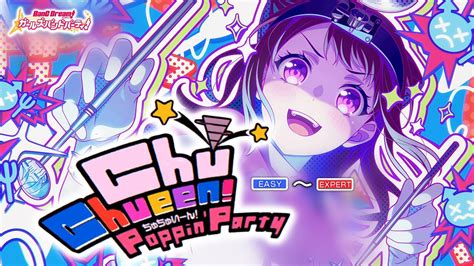 ガルパPoppin PartyChu Chueen 難易度別 4画面verBanG Dream YouTube