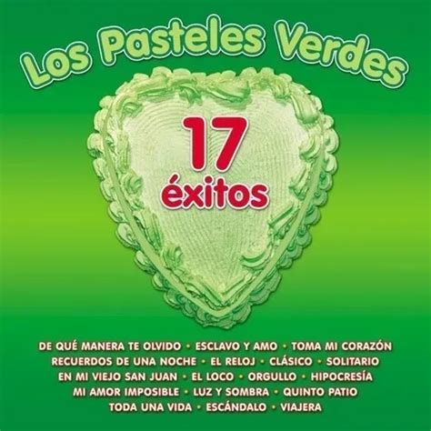 Los Pasteles Verdes Xitos Cd M Sica Popular Nuevo