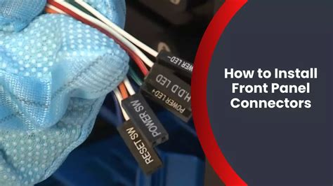 How To Install Front Panel Connectors Fix Up Blueprint