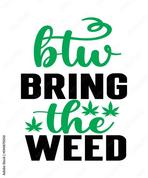 Bundle Weed Tshirt Design Bundle Weed Vector Graphic Design Weed