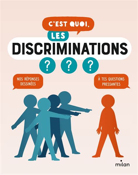 C EST QUOI LES DISCRIMINATIONS C EST QUOI MILAN BPE