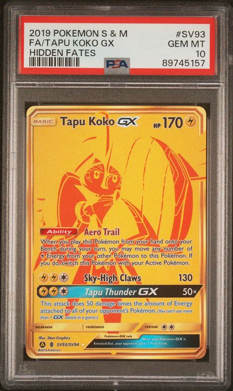 2019 Pokemon Sun Moon Hidden Fates Sv93 Full Art Tapu Koko Gx PSA 10