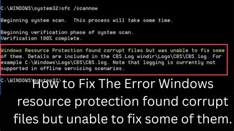 How To Fix Windows Resource Protection Found Some Corrupt Files But