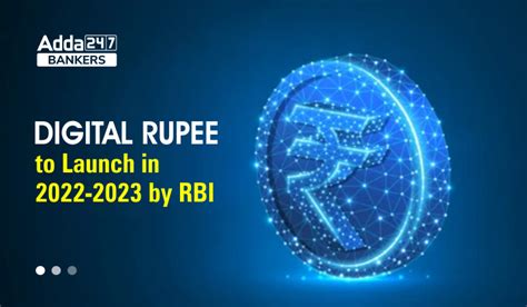 Digital Rupee To Launch In By Rbi