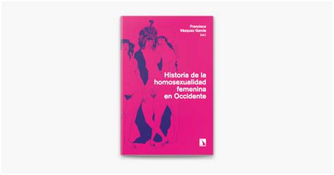 Historia De La Homosexualidad Femenina En Occidente On Apple Books