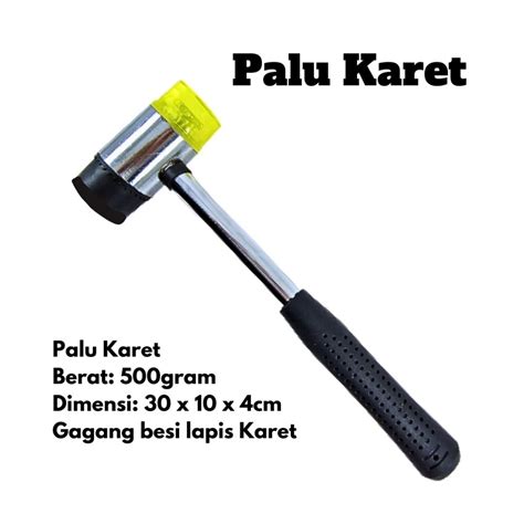 Jual Palu Karet Martil Gagang Besi Lapis Karet Rubber Hammer Shopee