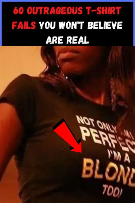 60 Outrageous T Shirt Fails You Wont Believe Are Real T Shirt Fails Shirts